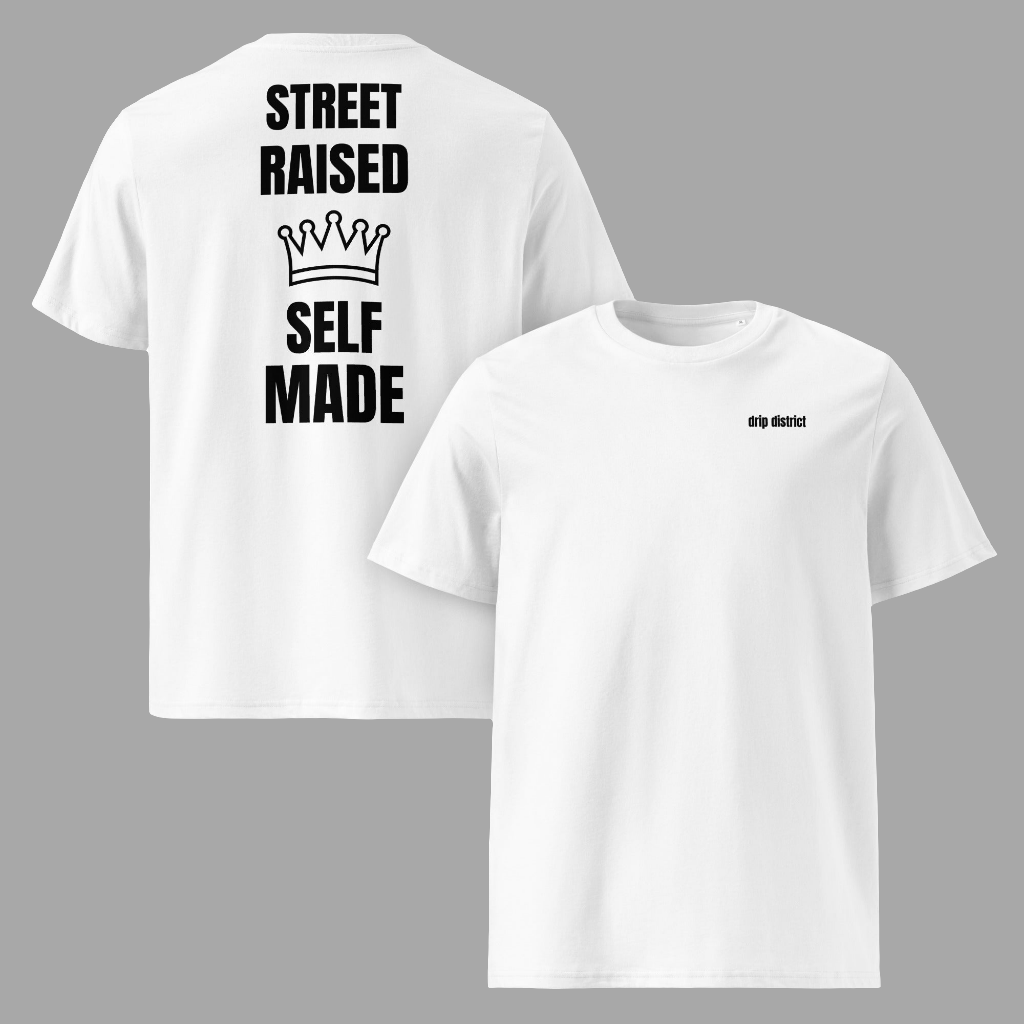 Unisex organic cotton t-shirt DRIP DISTRICT x street raised self made